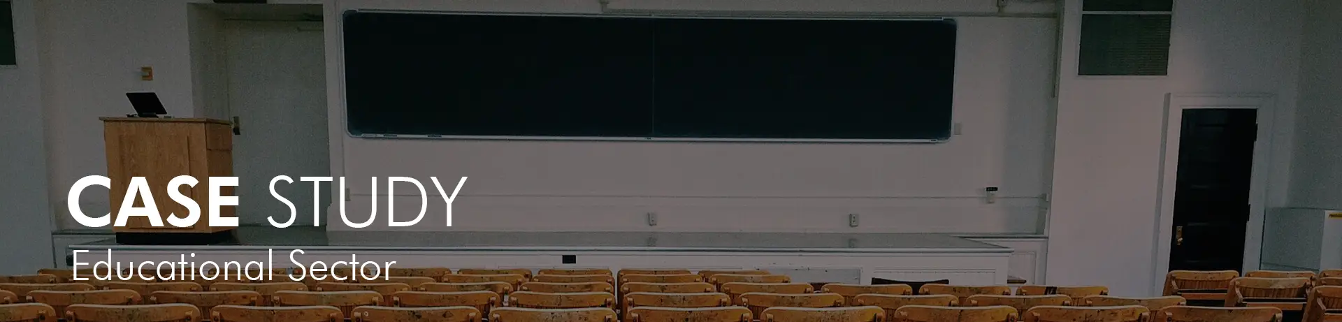 Educational Sector Case Study